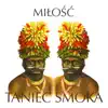 Miłość - Taniec Smoka